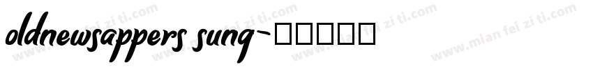 oldnewsappers sung字体转换
